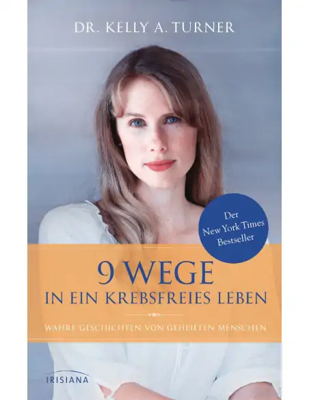 9 Wege in ein krebsfreies Leben