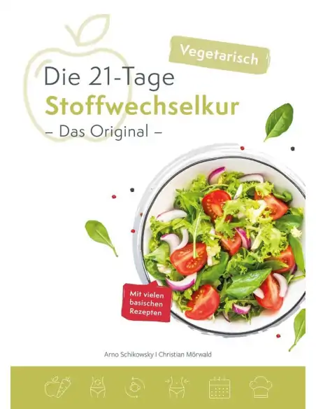Die 21-Tage Stoffwechselkur Vegetarisch -Das Original