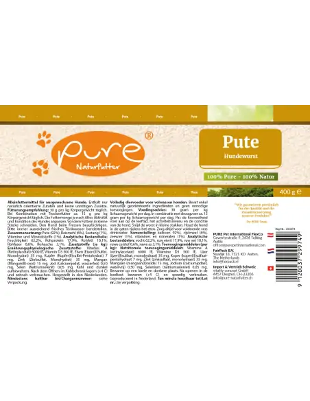 PURE Hundewurst Pute 400 g Etikette mit Zusammensetzung und Fütterungsempfehlung PURE Hundewurst Pute 400 g Etikette mit Zusammensetzung und Fütterungsempfehlung